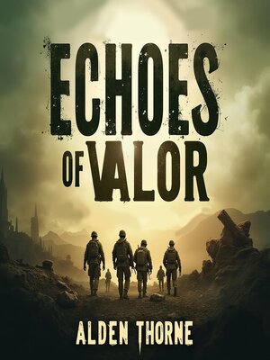 cover image of Echoes of Valor